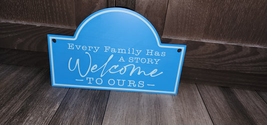 Every Family has a story Wall Decor