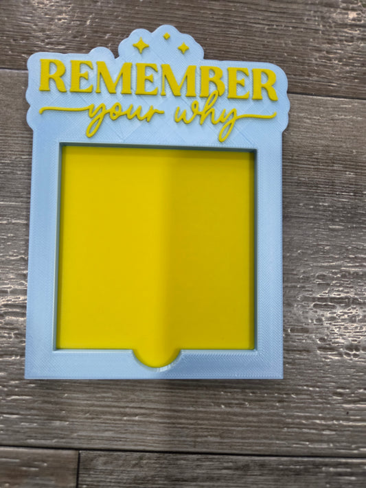 Remember your why post it note holder